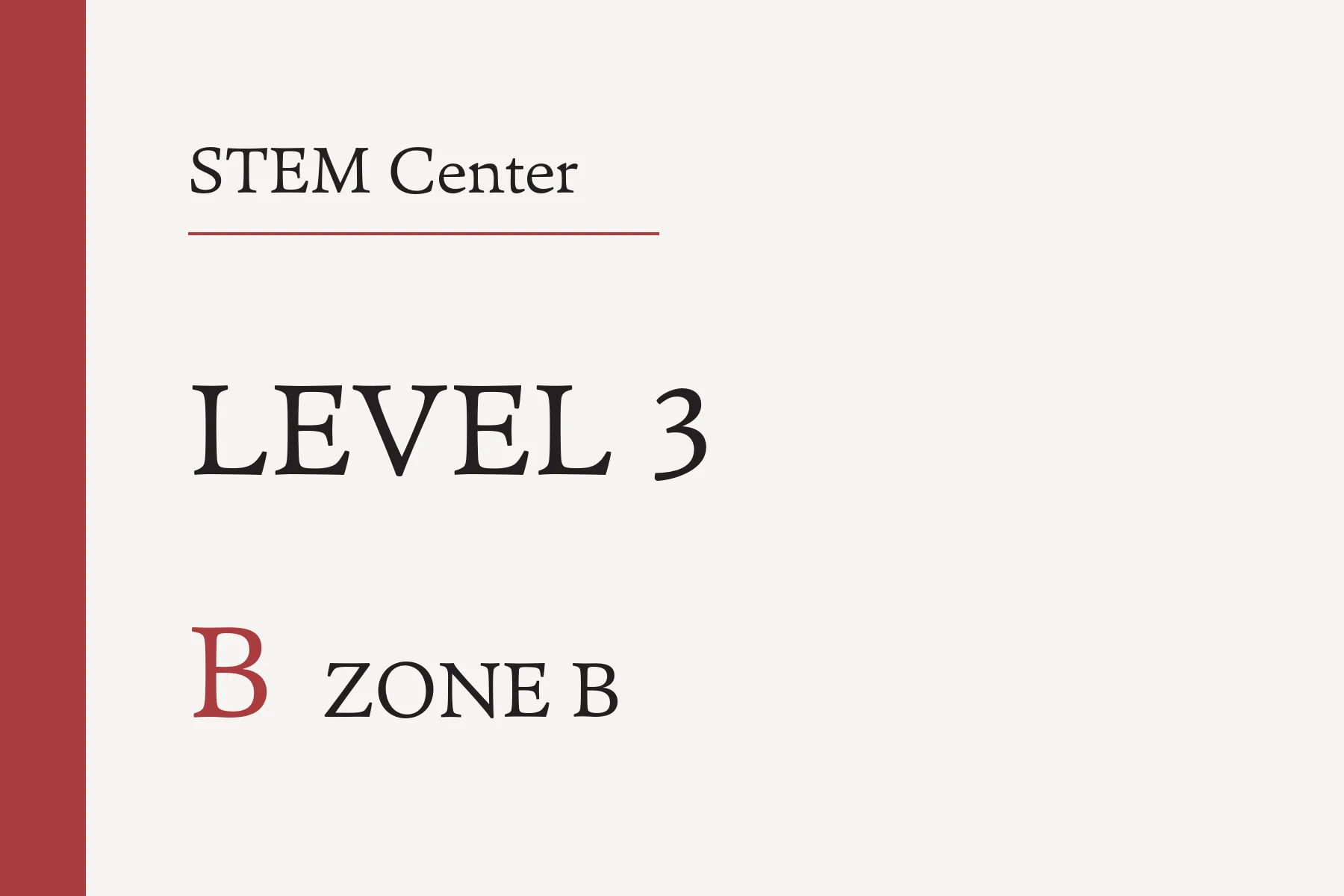 E02 Entrance and level sign for Zone B, 600 by 400 millimetres